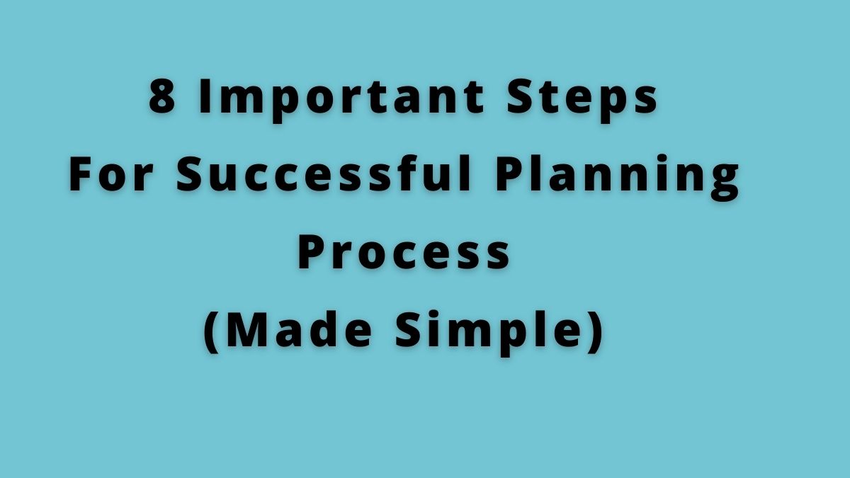 9 pasos principales del proceso de planificación en la gestión [Explained]
