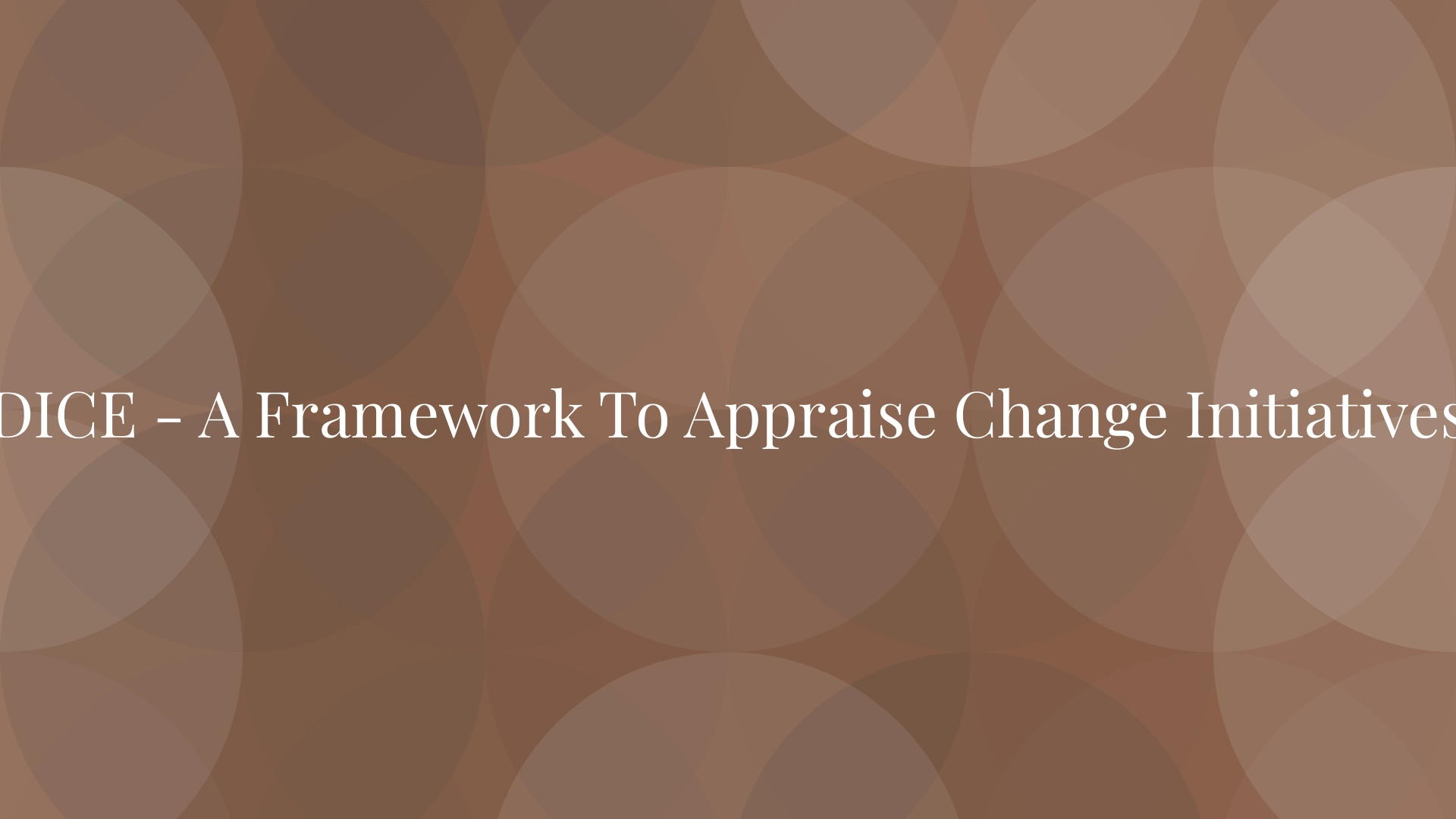 Un marco para evaluar las iniciativas de cambio