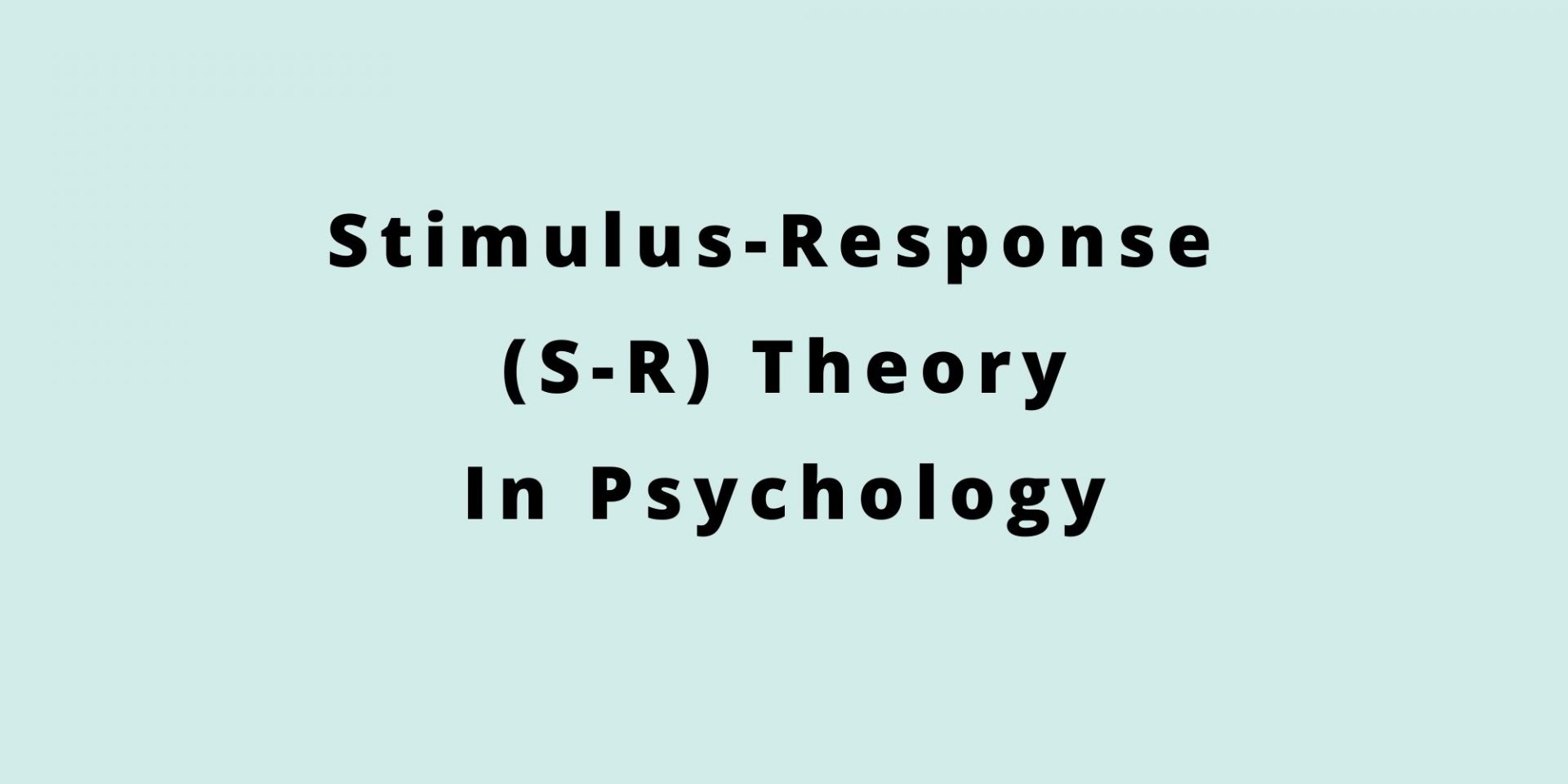 ¿Qué es la teoría estímulo-respuesta en psicología? Hecho simple