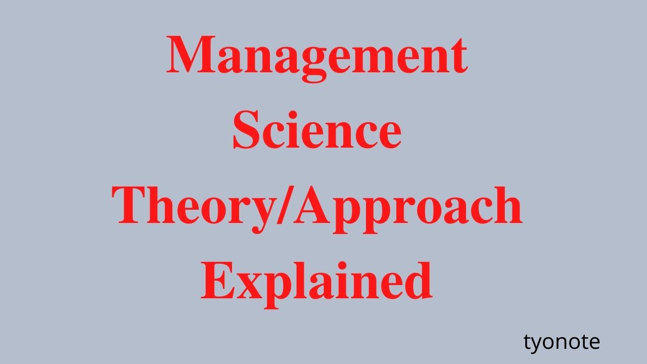 Teoría de la ciencia de la gestión: definición, ramas, aportes y limitaciones