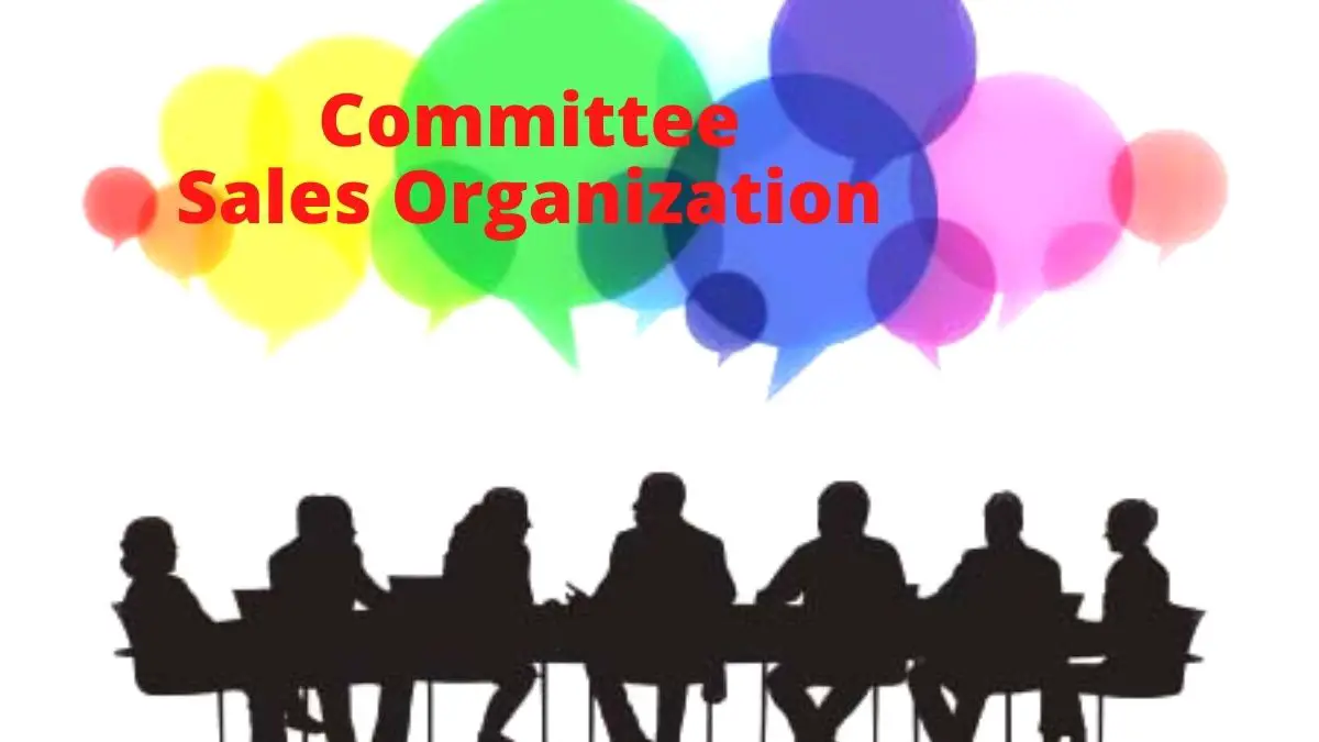 Organización de ventas por comités: definición, ventajas y desventajas