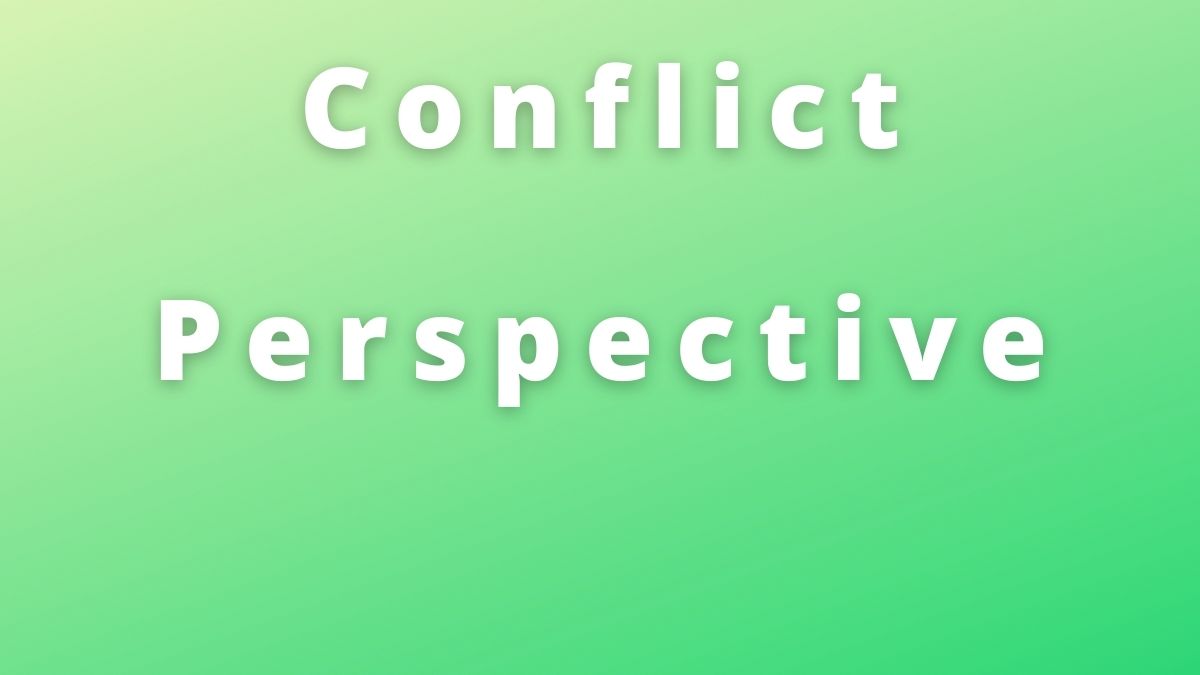 ¿Qué es la perspectiva del conflicto en sociología? Hecho simple