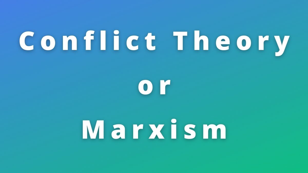 La teoría del conflicto de Karl Marx: definición, supuestos, aportaciones y limitaciones