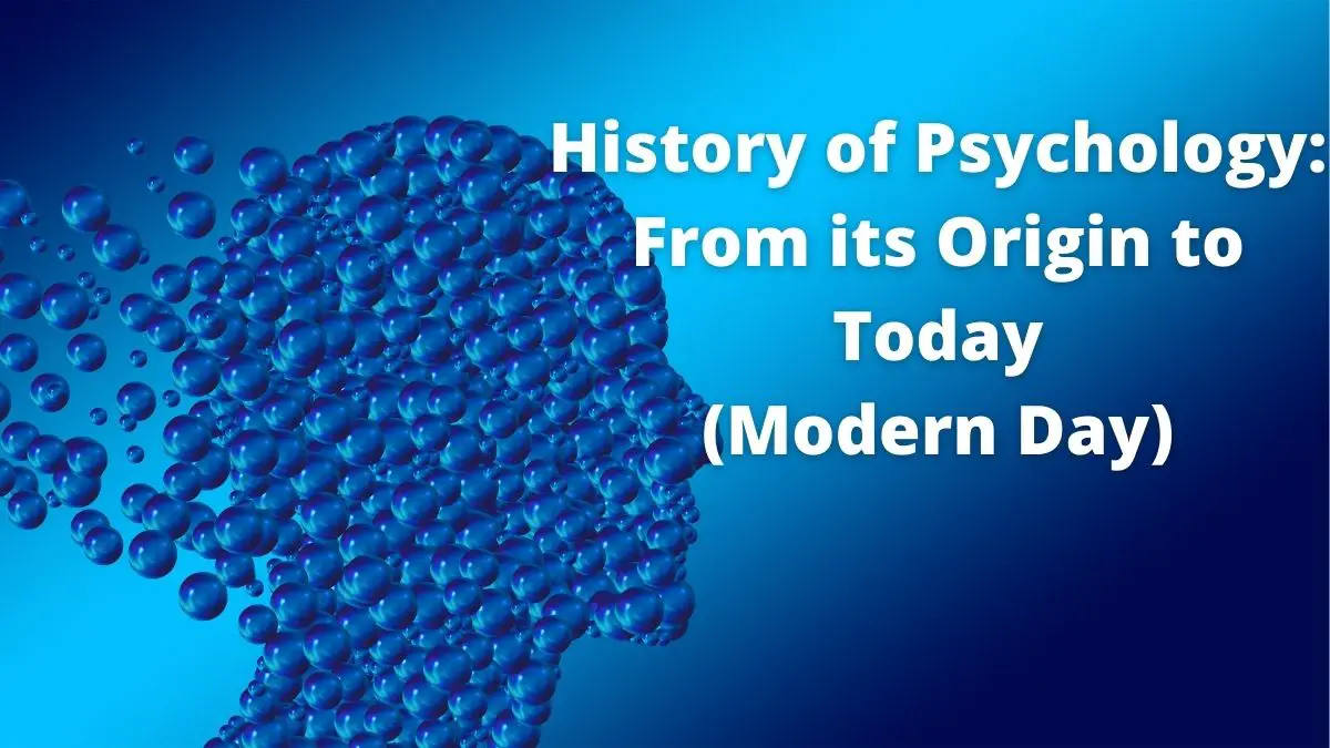 Historia de la psicología: desde su origen hasta la actualidad (actualidad)