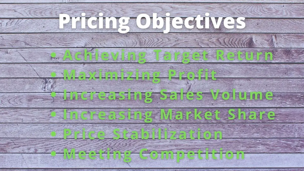 Los 6 principales objetivos de la fijación de precios en marketing (explicados)
