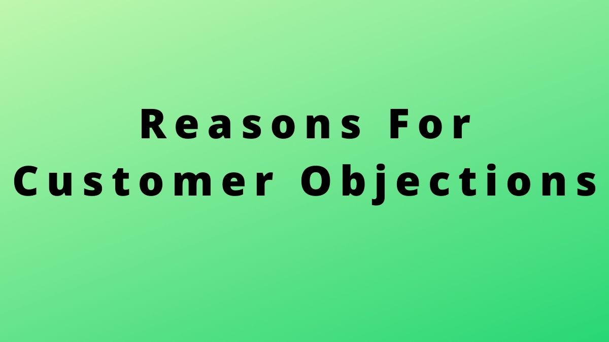 8 razones para las objeciones de los clientes en las ventas (mencionadas)