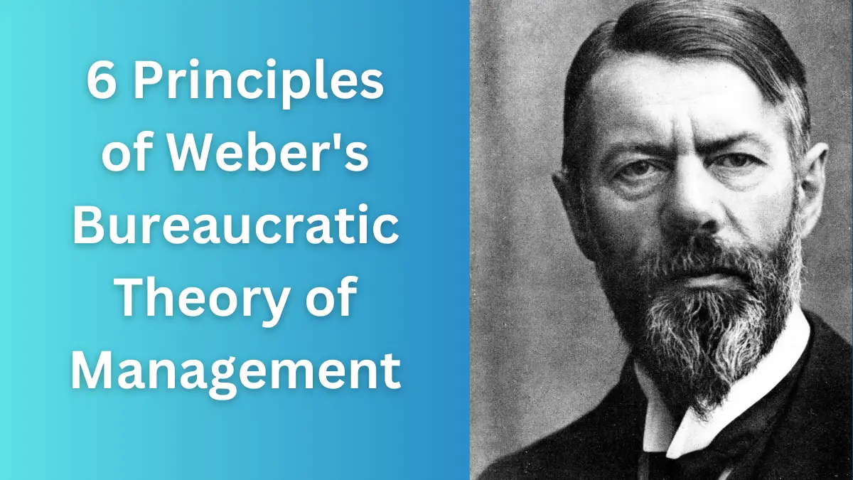 Seis principios de la teoría burocrática de la gestión de Max Weber [Explained]